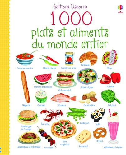 couverture de : 1.000 plats et aliments du monde entier