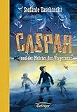 Caspar und der Meister des Vergessens by