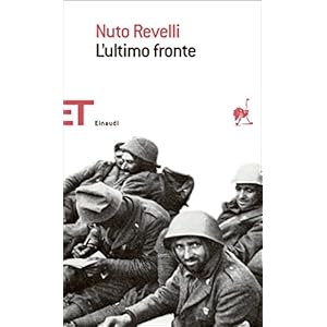 L'ultimo fronte: Lettere di soldati caduti o dispersi nella seconda guerra mondiale (