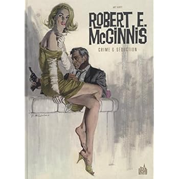 ROBERT E. McGINNIS Crime & Séduction ROBERT E. McGINNIS Crime & Séduction