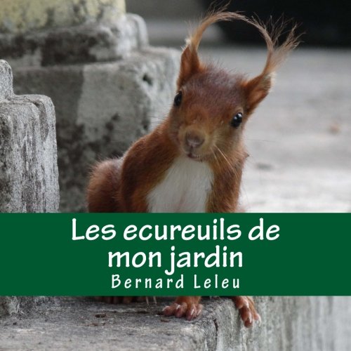 Ebooks gratuits en ligne télécharger E-book Les ecureuils de mon jardin EPUB DJVU FB2 by author
