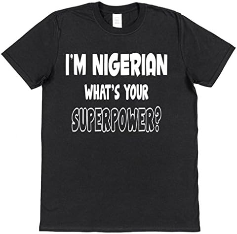 Click My Clobber Mens, T-Shirt, I'm Nigerian What's Your Superpower?, Black, M