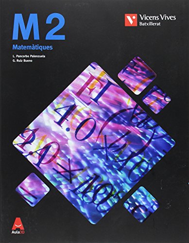 M 2 (MATEMATIQUES TECNOLOGIQUES) BATX AULA 3D: 000001