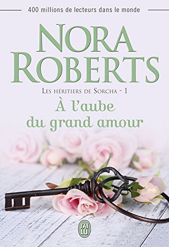 Download Les héritiers de Sorcha (Tome 1) - À l'aube du grand amour Download Les héritiers de Sorcha (Tome 1) - À l'aube du grand amour