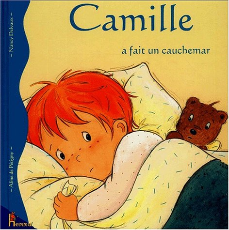 couverture de : CAMILLE A FAIT UN CAUCHEMAR