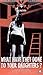 What Have They Done To Your Daughters? [VHS]