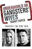 Gangsters' Wives (Underworld UK) (English Edition) by 