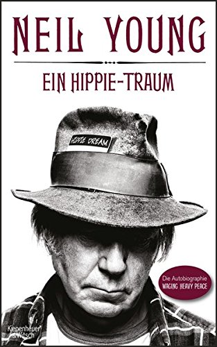 Download Ein Hippie-Traum: Die Autobiographie Waging Heavy Peace Download Ein Hippie-Traum: Die Autobiographie Waging Heavy Peace