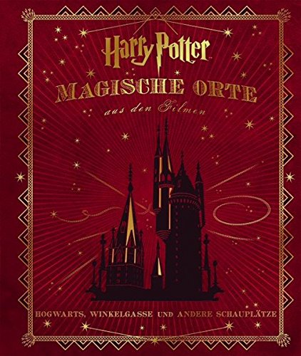 Download Harry Potter: Magische Orte aus den Filmen: (Hogwarts, Winkelgasse und andere Schauplätze) Download Harry Potter: Magische Orte aus den Filmen: (Hogwarts, Winkelgasse und andere Schauplätze)