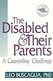 Image de Disabled & Their Parents: A Counseling Challenge
