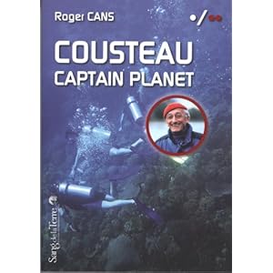 Cousteau - Captain Planet Livre en Ligne - Telecharger Ebook