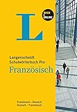 Langenscheidt Schulwörterbuch Pro Französisch - Buch mit Online-Anbindung: Französisch-Deutsch/Deutsch-Französisch (Langenscheidt Schulwörterbücher Pro) by 