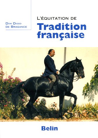 Download L'équitation de tradition française Download L'équitation de tradition française