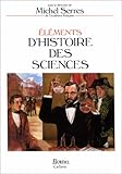 Image de Eléments d'histoire des sciences