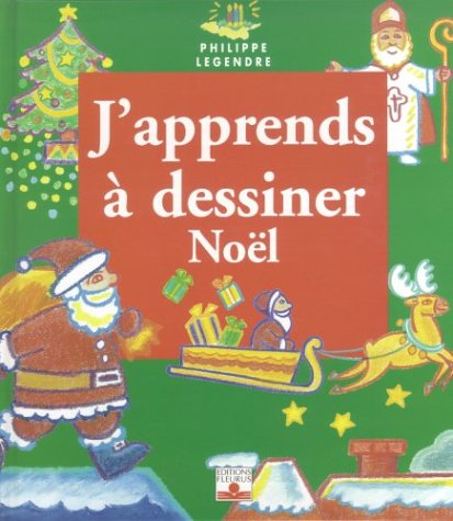 couverture de : J'Apprends &agrave; dessiner No&euml;l
