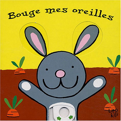 couverture de : Bouge mes oreilles