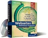 Image de Webseiten programmieren und gestalten: HTML, JavaScript, PHP, MySQL, XML, AJAX, Suchmaschi