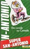 MA CAVALE AU CANADA