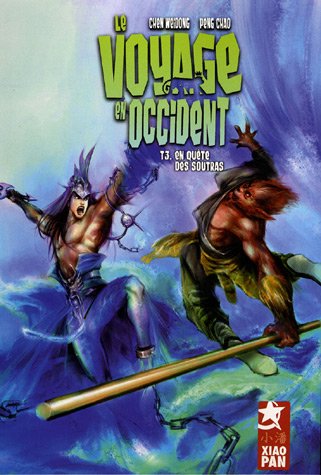 Le Voyage en Occident — Tome 3