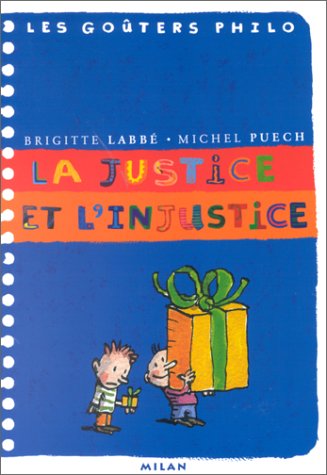 couverture de : La justice et l'injustice