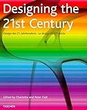 Designing 21st Century: Dt. /Engl. /Franz. (Specials S.) by 
