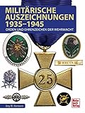 Image de Militärische Auszeichnungen 1935-1945: Orden und Ehrenzeichen der Wehrmacht