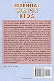 Image de Essential Oils for Kids: 40 Recipe Blends That Will Keep Your Child Healthy