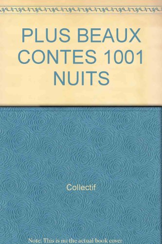 couverture de : Les plus beaux contes des Mille et une nuits