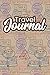 Produktbild Travel Journal: To Write In With Prompts