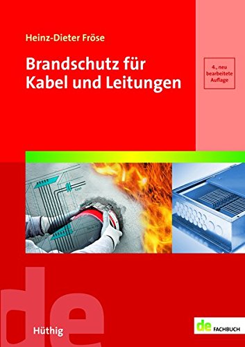 Preisvergleich Produktbild Brandschutz für Kabel und Leitungen (de-Fachwissen)