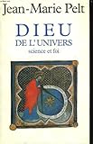 Dieu de l'univers. science et foi.