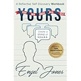 Y.O.U.R.S: Your Own Unique Real Self