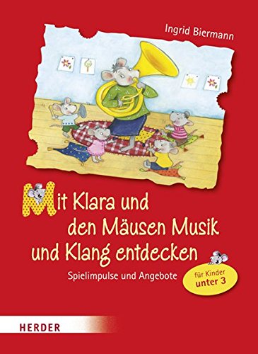 Download Mit Klara und den Mäusen Musik und Klang entdecken Download Mit Klara und den Mäusen Musik und Klang entdecken