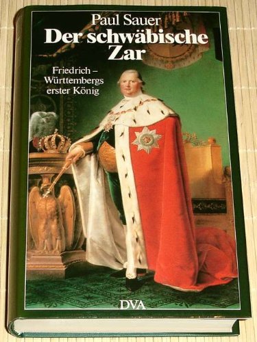 Der schwäbische Zar