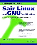 Image de Sair Linux and Gnu Certification: Level 1 : System Administration