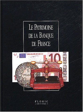 Le  Patrimoine de la Banque de France