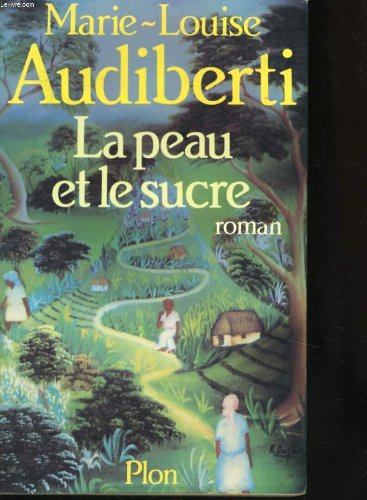 couverture de : La Peau et le sucre