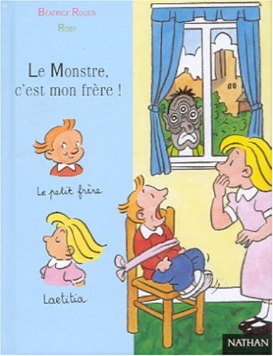 couverture de : Monstre, c'est mon fr&egrave;re ! (Le)