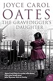 The Gravedigger's Daughter The Gravedigger's Daughter