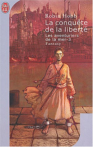 La conquête de la liberté