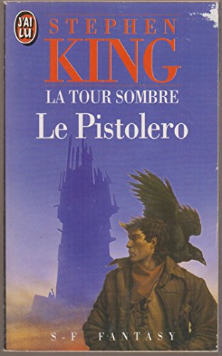 La Tour Sombre, Tome 1 : Le pistolero
