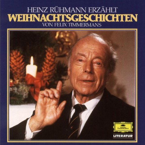 Download Heinz Rühmann erzählt Weihnachtsgeschichten von Felix Timmermans Download Heinz Rühmann erzählt Weihnachtsgeschichten von Felix Timmermans