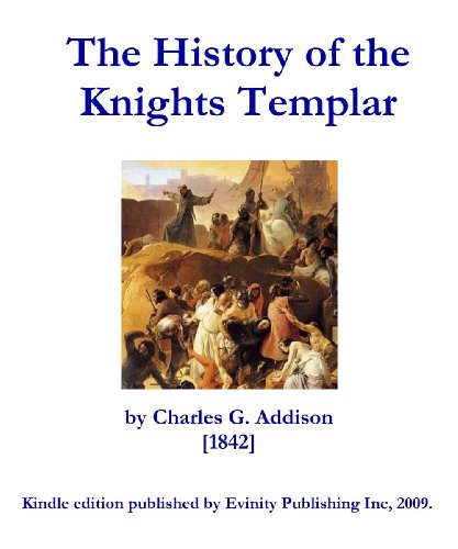 The History of the Knights Templar (English Edition) livre