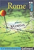 La Bibliothèque Gallimard : Rome (bilingue)