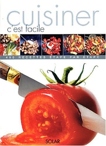 Download Cuisiner, c'est facile ! Download Cuisiner, c'est facile !