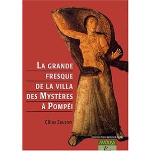 La grande fresque de la villa des Mystères à Pompéi. Mémoires d'une dévote de Dionysos Livre en Ligne La grande fresque de la villa des Mystères à Pompéi. Mémoires d'une dévote de Dionysos Livre en Ligne - Telecharger Ebook