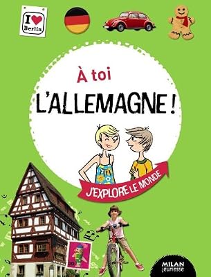 Editions Milan À toi l'Allemagne !