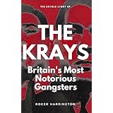 THE KRAYS: Britain's Most Notorious Gangsters