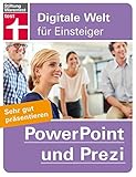 PowerPoint und Prezi: Sehr gut präsentieren (Digitale Welt für Einsteiger) by Peter Claus Lamprecht