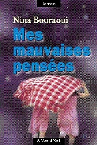 couverture de : Mes mauvaises pens&eacute;es